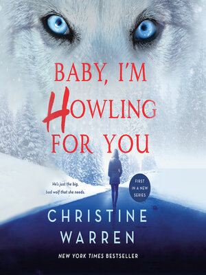 Baby, I'm Howling For You - Audiobook